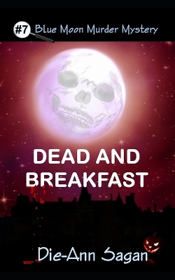 Book cover for Dead and Breakfast