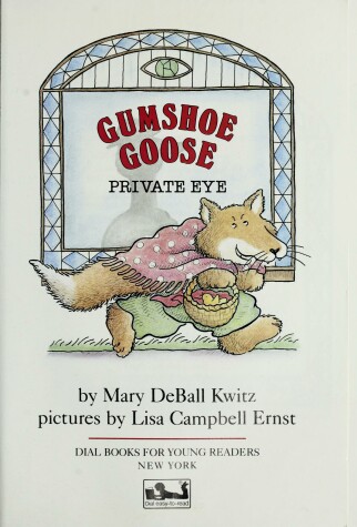 Book cover for Kwitz & Ernst : Gumshoe Goose Private Eye (Pbk)