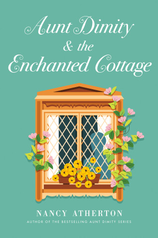 Book cover for Aunt Dimity and the Enchanted Cottage