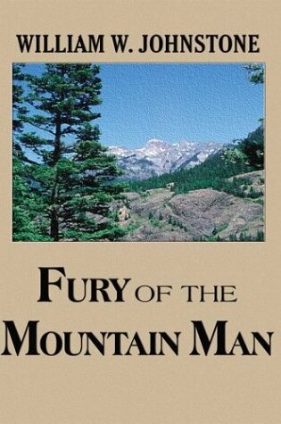 Cover of Fury of the Mountain Man