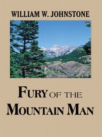 Cover of Fury of the Mountain Man