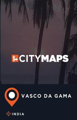 Book cover for City Maps Vasco Da Gama India