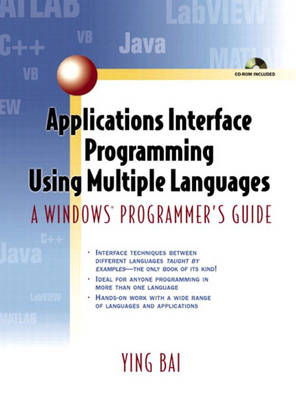 Book cover for Applications Interface Programming Using Multiple Languages