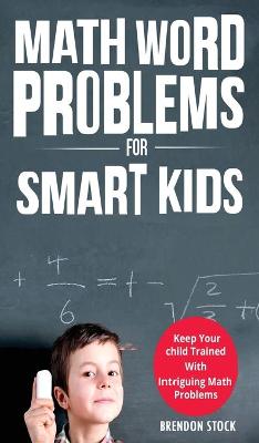 Book cover for Math Word Problems For Smart Kids