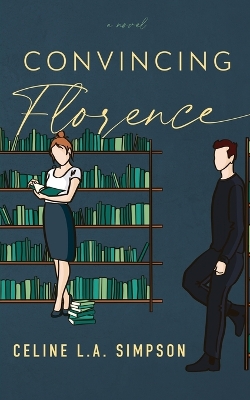 Book cover for Convincing Florence