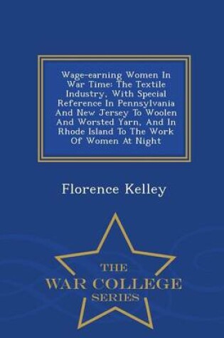 Cover of Wage-Earning Women in War Time