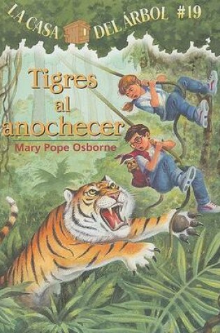 Cover of Tigres al Anochecer