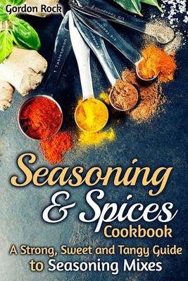 Book cover for Seasoning & Spices Cookbook