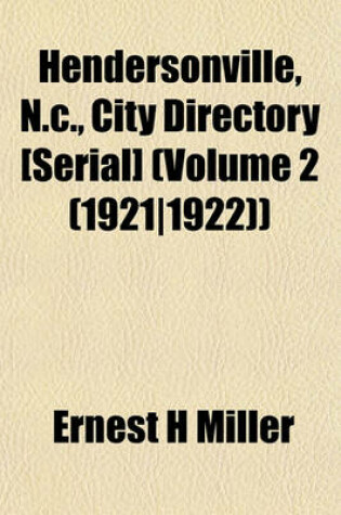 Cover of Hendersonville, N.C., City Directory [Serial] (Volume 2 (1921-1922))