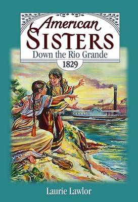 Book cover for Down the Rio Grande 1829 Amer