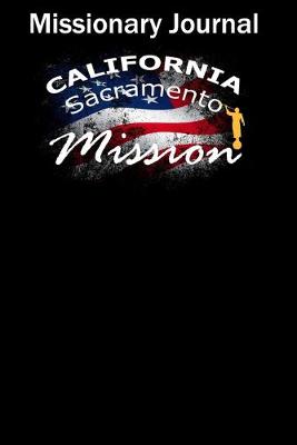 Book cover for Missionary Journal California Sacramento Mission