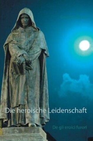 Cover of Die heroische Leidenschaft