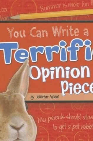 Cover of You Can Write a Terrific Opinion Piece