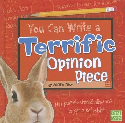 Cover of You Can Write a Terrific Opinion Piece