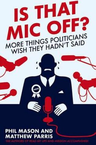 Cover of Is That Mic Off?