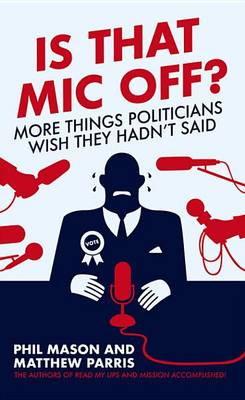 Book cover for Is That Mic Off?