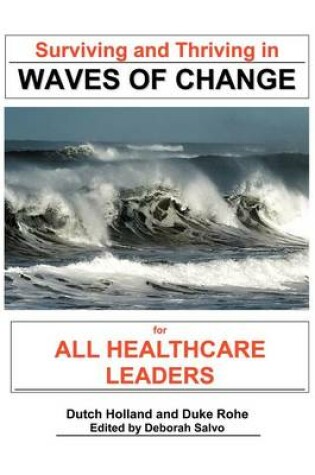 Cover of Surviving and Thriving in Waves of Change