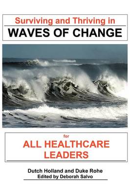 Book cover for Surviving and Thriving in Waves of Change