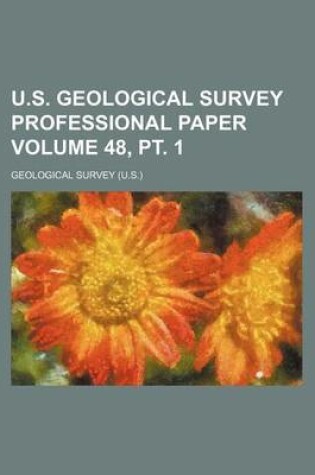 Cover of U.S. Geological Survey Professional Paper Volume 48, PT. 1