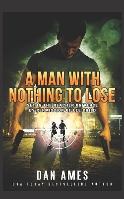 Book cover for The Jack Reacher Cases (A Man With Nothing To Lose)
