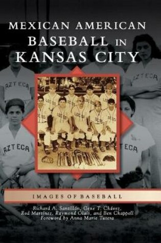 Cover of Mexican American Baseball in Kansas City