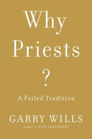 Cover of Why Priests?