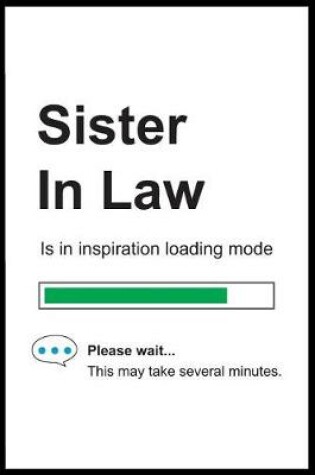 Cover of Sister In Law is in Inspiration Loading Mode