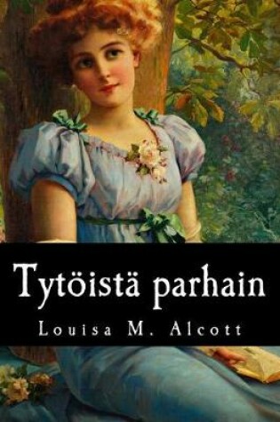 Cover of Tytöistä parhain