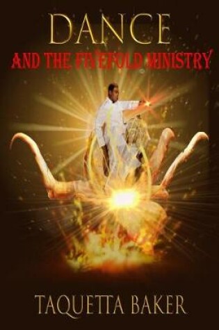 Cover of Dance and the Fivefold Ministry