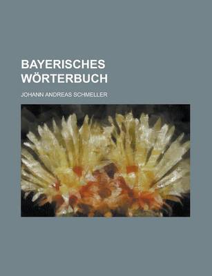 Book cover for Bayerisches Worterbuch