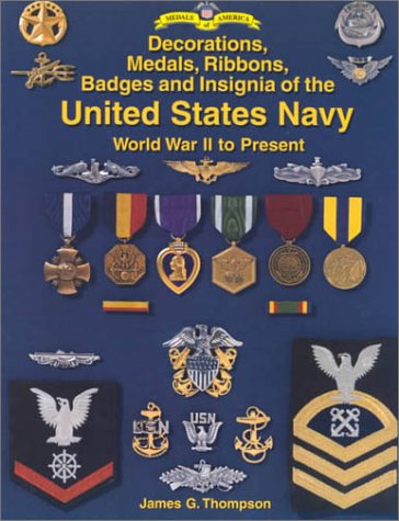 Book cover for Decorations Medals Ribbons Badges and Insignia of the United Statesnavy