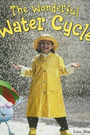 Cover of The Wonderful Water Cycle