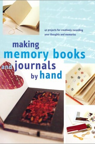 Cover of Making Memory Books & Journals by Hand