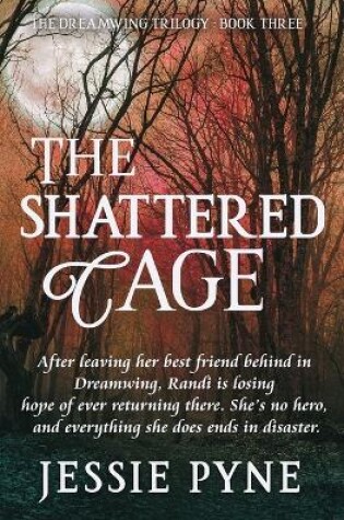 Cover of The Shattered Cage