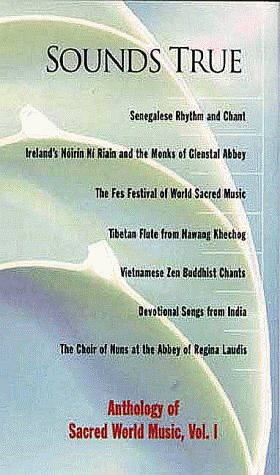 Book cover for Sounds True Anthology of Sacred World Music Vol 1