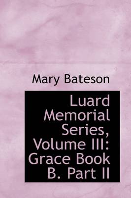 Book cover for Luard Memorial Series, Volume III