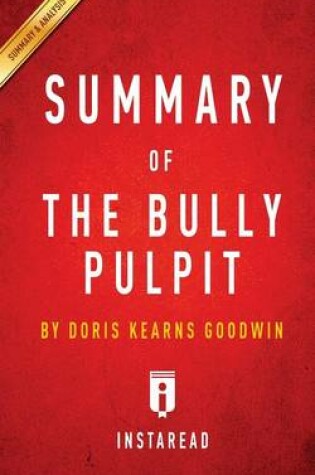 Cover of Summary of The Bully Pulpit