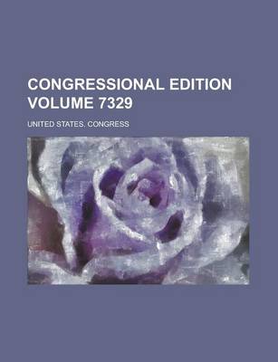 Book cover for Congressional Edition Volume 7329