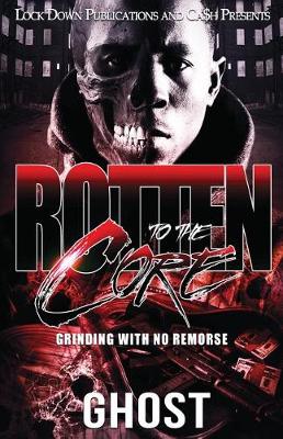 Cover of Rotten to the Core