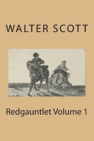 Cover of Redgauntlet Volume 1