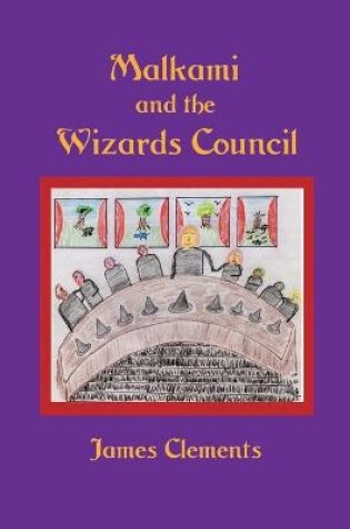 Cover of Malkami and the Wizards Council