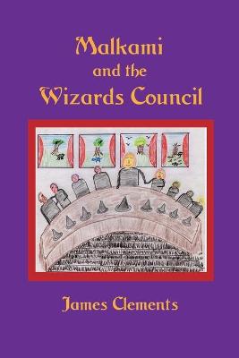 Book cover for Malkami and the Wizards Council