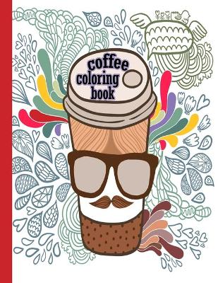 Book cover for Coffee coloring book