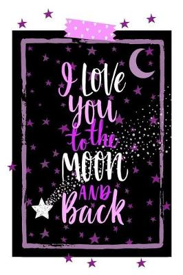 Book cover for I Love You to the Moon and Back