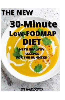 Book cover for The New 30 Minute Low-Fodmap Diet