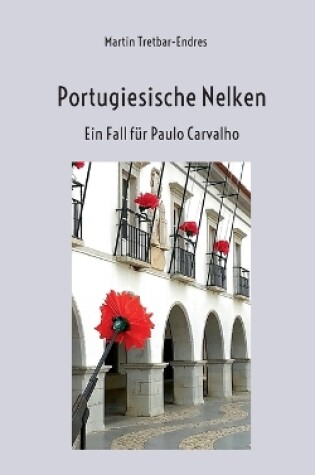 Cover of Portugiesische Nelken