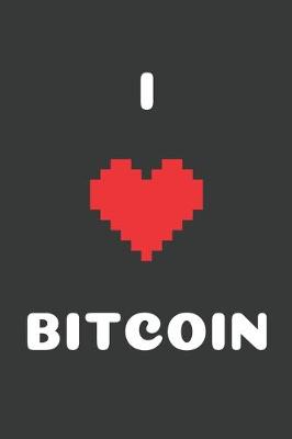 Book cover for I Love Bitcoin