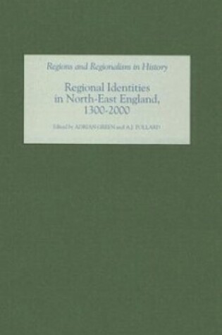 Cover of Regional Identities in North-East England, 1300-2000