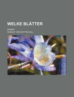 Book cover for Welke Blatter; Roman