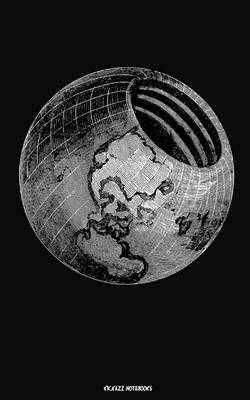 Book cover for Hollow Earth Globe - Lined notebook / journal
